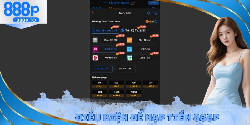 Điều kiện để nạp tiền 888P