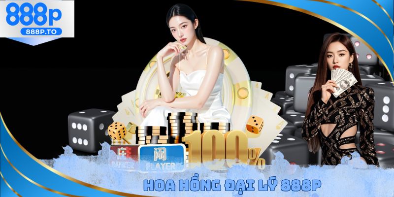 Hoa hồng đại lý 888P