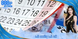 Lô Xiên Là Gì - Hướng Dẫn Tính Tiền Và Chiến Thuật Hiệu Quả